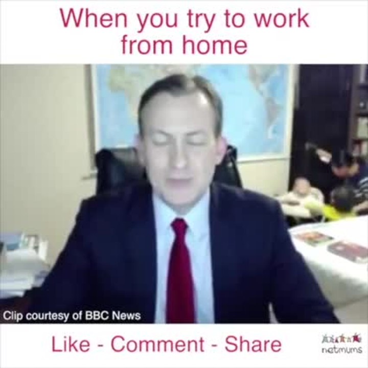 When you try to work from home