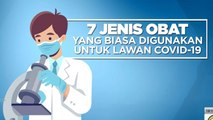 Mengenal Kegunaan Obat untuk Lawan COVID-19