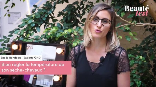 Comment bien régler la température de son sèche-cheveux Beauté Test