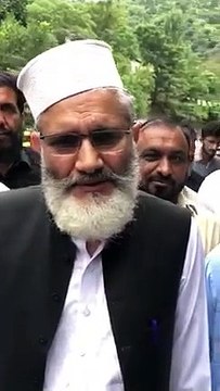 Amit Jamaat-e-Islami Pakistan Senator Sirajul Haq Muzaffarabad jalsa ghar pohach gaya