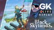 [GK Live Replay] Le Père joue les pirates des airs dans Black Skylands
