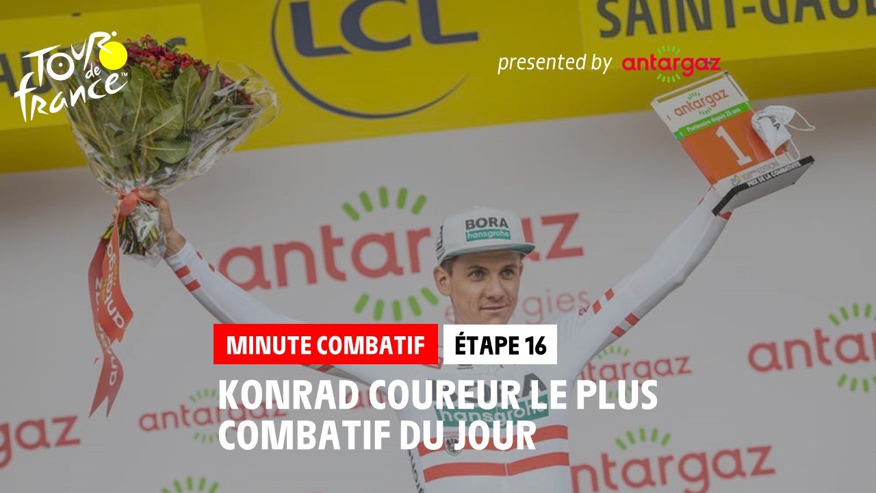 #TDF2021 - Étape 16 / Stage 16 - Antargaz most aggressive rider Minute / Minute du Combatif Antargaz