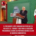 El presidente López Obrador reiteró que ya no existe el ‘tapado’