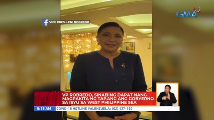 VP Robredo, sinabing dapat nang magpakita ng tapang ang gobyerno sa isyu sa West Philippine Sea | UB