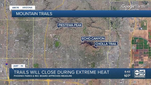 Phoenix hiking trails to close during extreme heat