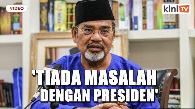 'Saya tiada masalah dengan presiden’ - Tajuddin ulas isu dipecat