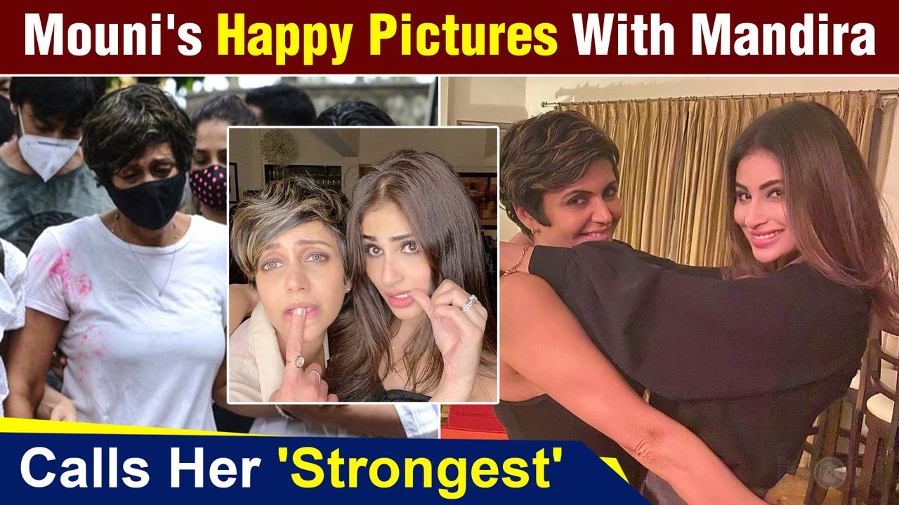 Mouni Roy Shares Photos With  BFF Mandira Bedi, Calls Her Strongest