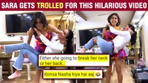 Sara Ali Khan Trolled For Flaunting Her Muscle Strength As Lifts Her Friend | Watch Video
