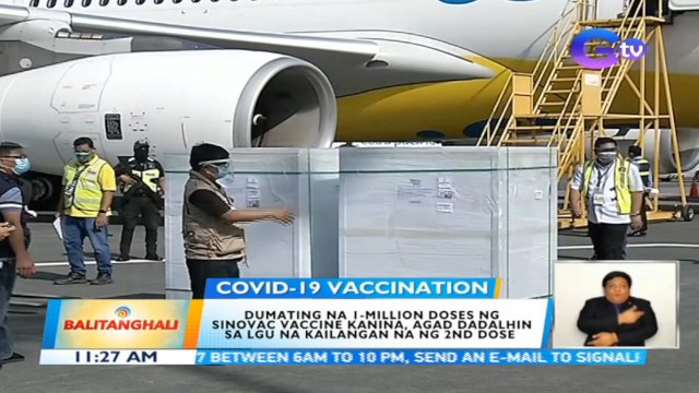 Dumating na 1-million doses ng Sinovac vaccine kanina, agad dadalhin sa LGU na kailangan na ng 2nd dose | BT
