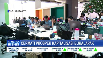 Mencermati Prospek Kapitalisasi Bukalapak, Unicorn Indonesia Pertama yang Resmi IPO