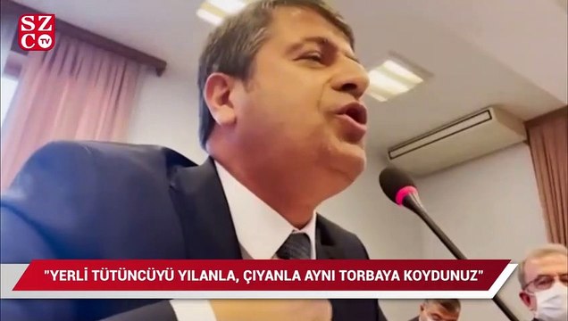 CHP'li Tutdere Meclis'te isyan etti: Yerli tütüncüyü yılanla, çıyanla aynı torbaya koydunuz