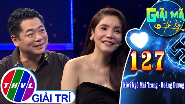 Cặp đôi Kiwi Ngô Mai Trang - Hoàng Dương kể về câu chuyện tình yêu của mình trong Giải mã tri kỷ