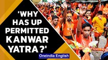 SC shoots notice to UP govt over permission to Kanwar Yatra amid Covid 2nd wave | Oneindia News