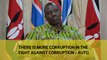 There is more corruption in the fight against corruption - Ruto