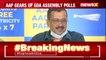 'Politics In Goa Is Corrupt' Delhi CM Kejriwal Briefs Media NewsX