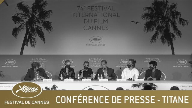 TITANE - CONFERENCE DE PRESSE - CANNES 2021 - VF