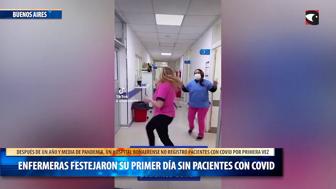 Enfermeras festejaron su primer día sin pacientes con Covid