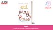 Psy-Fi Ep.63 - Eat Pray Love
