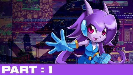 Freedom Planet - Part 1