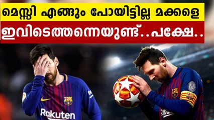 Lionel Messi to stay with Barcelona amidst all the rumors | Oneindia Malayalam