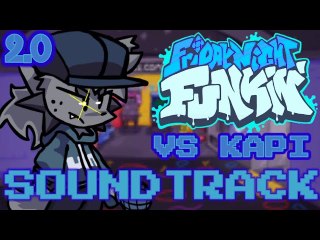 Friday Night Funkin' VS Kapi Soundtrack OST Full Week [Fnf Mod]