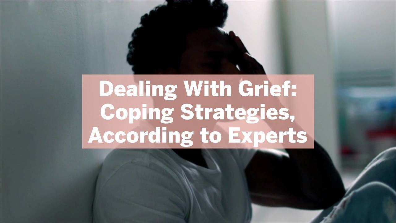 Dealing With Grief: 7 Coping Strategies, According to Experts