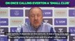 'Liverpool is my city' - Benitez keen to forget Everton 'small club' jibe