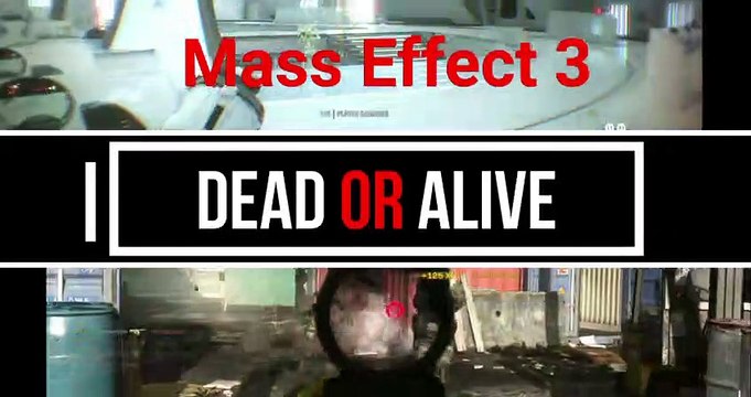 Dead Or Alive - Mass Effect 3