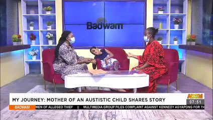 My Journey: Mother of An Autistic Child Shares Story- Badwam Afisem on Adom TV (14-7-21)