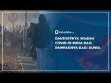 Dahsyatnya Wabah Covid-19 India dan Dampaknya Bagi Dunia | Katadata Indonesia