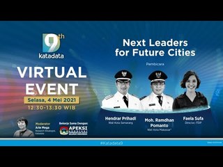 #Katadata9 Virtual Event: “Next Leaders for Future Cities”