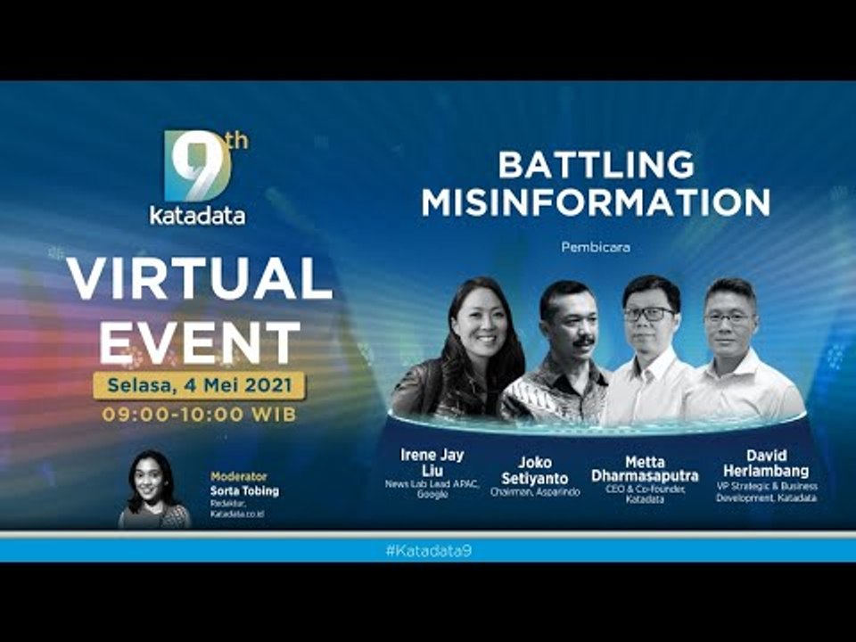 #Katadata9 Virtual Event: “Battling Misinformation”