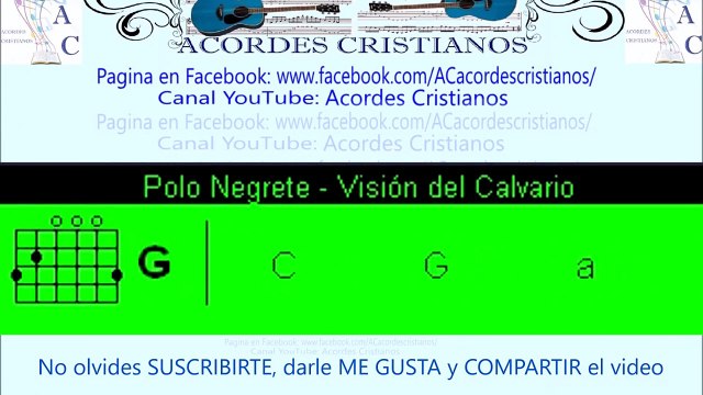 Visión del calvario - Polo Negrete Acordes Guitarra
