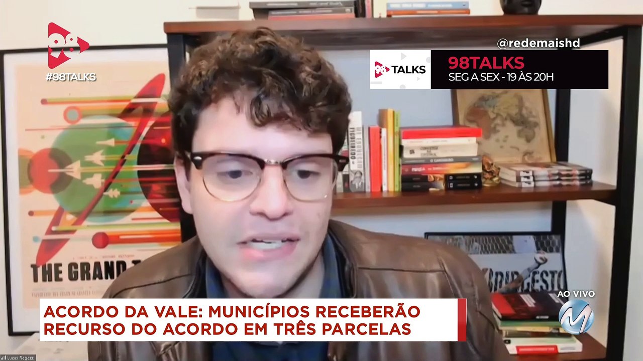 98 Talks | Acordo da Vale com o Governo de MG