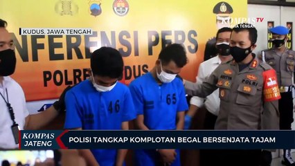 Polisi Tangkap Komplotan Begal Bersenjata Tajam
