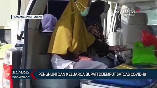 Penghuni Rumah Dinas dan Keluarga Bupati Rembang Dijemput Satgas Covid-19