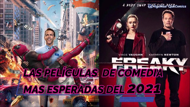 LAS PELICULAS DE COMEDIA MAS ESPERADAS DEL 2021