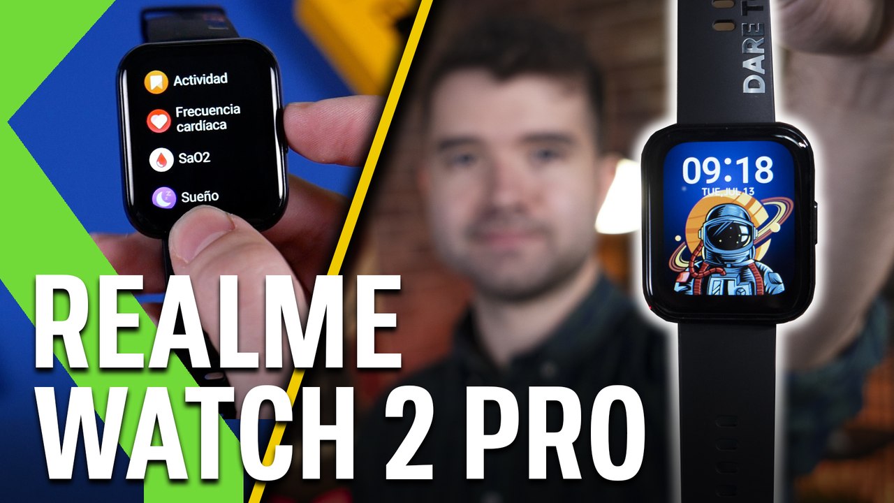 REALME WATCH 2 Pro ANÁLISIS - La pulsera que quería ser un RELOJ INTELIGENTE