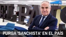 'El País' lamina las disidencias para hacer el periódico que quieren en Moncloa