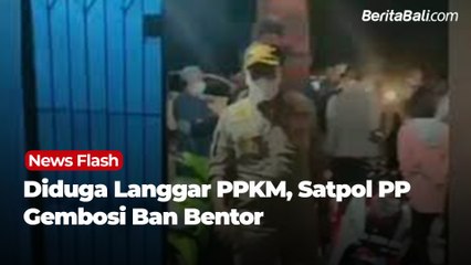 Diduga Langgar PPKM, Satpol PP Gembosi Ban Bentor