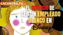El suplicio de ser un empleado blanco en Disney: cursos para eliminar los 