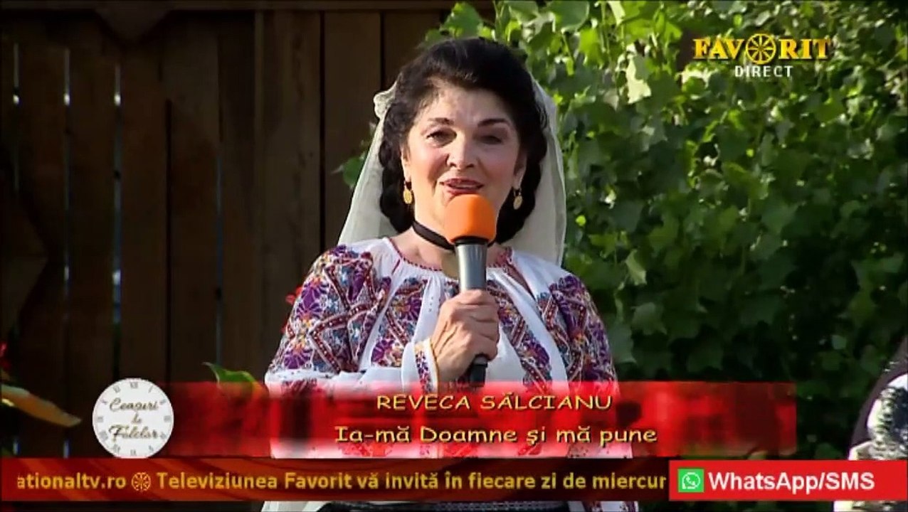 Reveca Salcianu  - Ia-ma, Doamne si ma pune (Ceasuri de folclor - Favorit TV - 30.06.2021)