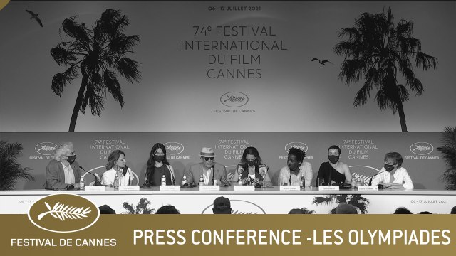 LES OLYMPIADES - PRESS CONFERENCE - CANNES 2021 - EV