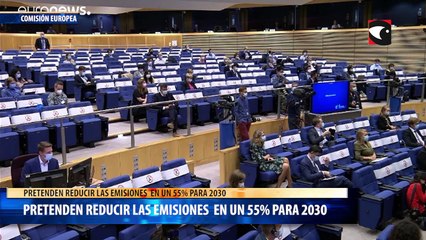 PRETENDEN REDUCIR LAS EMISIONES  EN UN 55% PARA 2030