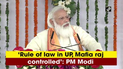 Rule of law in UP, Mafia raj controlled: PM Modi