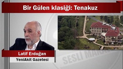 Latif Erdoğan, Gülen'in duyulmamış sözlerini yazdı