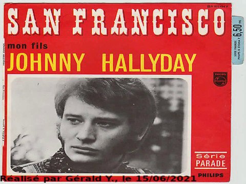 Johnny Hallyday_San-Francisco (S. McKenzie)(Clip Tilt magazine 1967)