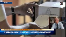 Se aproximan las elecciones legislativas nacionales