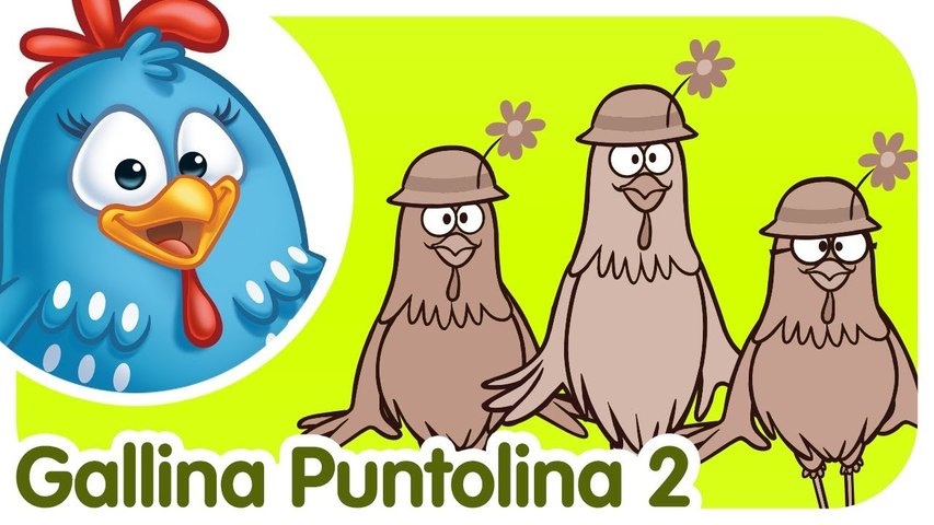 Gallina Puntolina 2 - Canzoni per bambini e bimbi piccoli