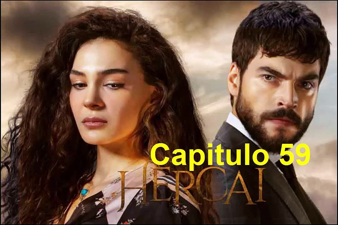 Hercai Capitulo 59 Completo
